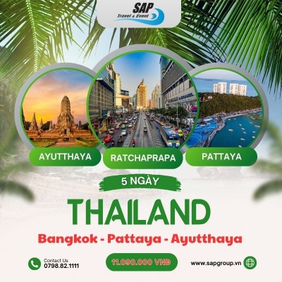 Thái Lan: Bangkok - Pattaya - Ayutthaya