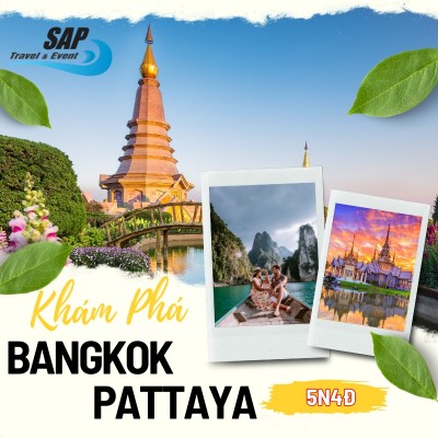 Khám Phá BANGKOK - PATTAYA